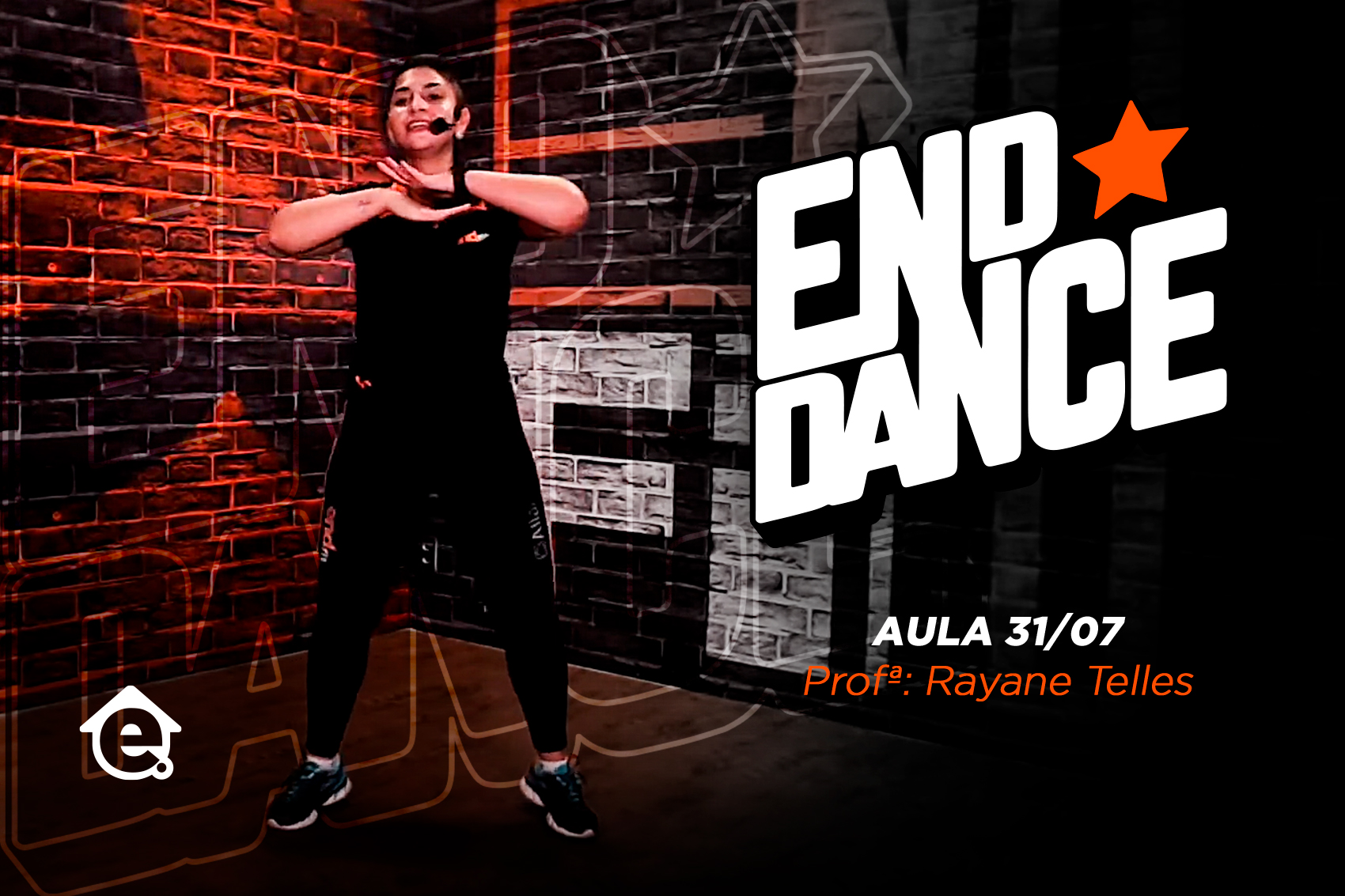 End Dance - Rayane Telles Aula 01
