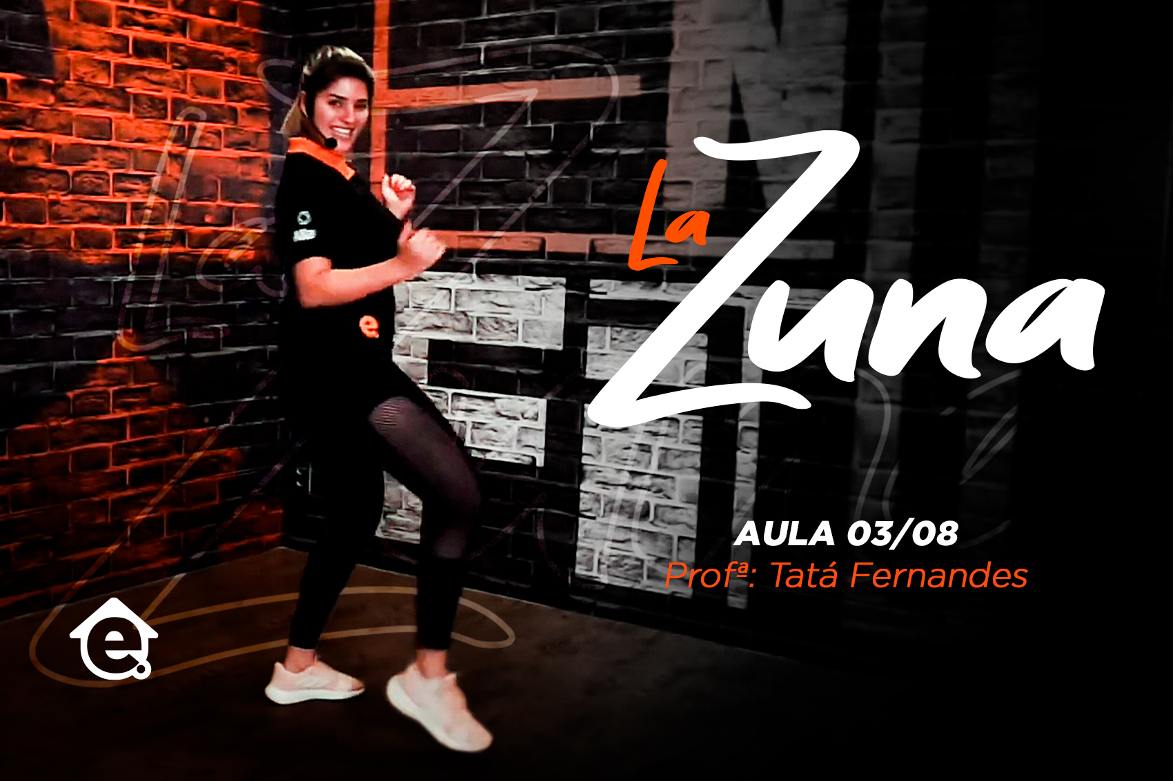LA ZUNA | Tatá Fernandes - Aula 01
