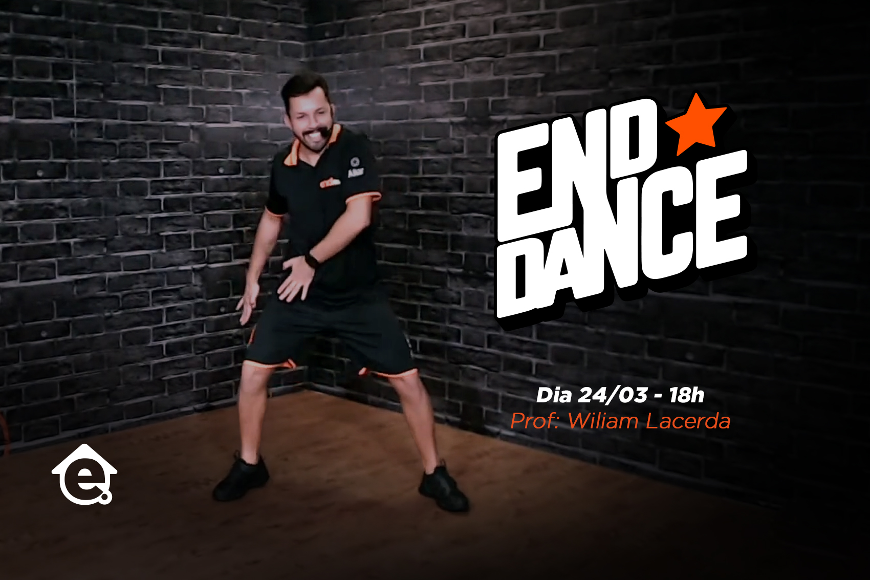 End Dance | Wiliam Lacerda - Aula 01